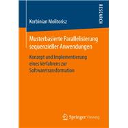 Musterbasierte Parallelisierung Sequenzieller Anwendungen