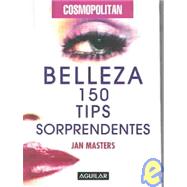 Belleza/over 150 Truly Astonishing Beauty Tips: 150 tips sorprendentes