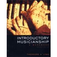 Introductory Musicianship A Workbook (with CD-ROM and Keyboard Booklet)