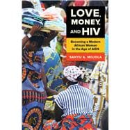 Love, Money, and HIV