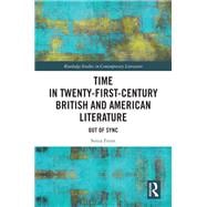 Time in Twenty-First-Century British and American Literature