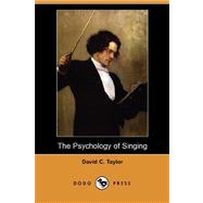 The Psychology of Singing