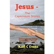 Jesus - the Capernaum Stories
