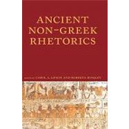 Ancient Non-greek Rhetorics