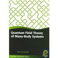 Quantum Field Theory of Many-body Systems From the Origin of Sound to an Origin of Light and Electrons