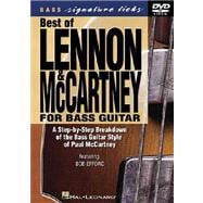Best of Lennon and McCartney for Bass Guitar : A Step-by-Step Breakdown of the Bass Guitar Style of Paul McCartney