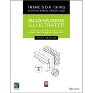 Building Codes Illustrated: A Guide to Understanding the 2015 International Building Code, 5th Edition
