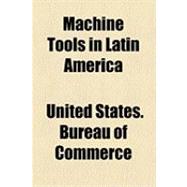 Machine Tools in Latin America