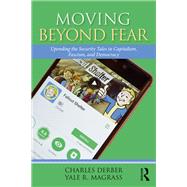 Moving Beyond Fear
