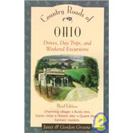 Country Roads of Ohio: Drives, Day Trips, and Weekend Excursions