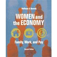 Women and the Economy : Family, Work, and Pay