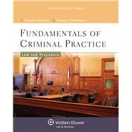 Fundamentals of Criminal Practice Law and Procedure