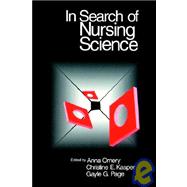 In Search Of Nursing Science