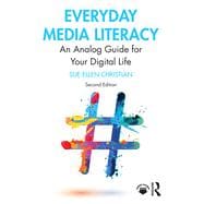 Everyday Media Literacy