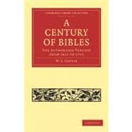 A Century of Bibles