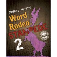David L. Hoyt's Word Rodeo™ Stampede 2