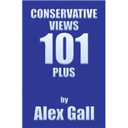 Conservative Views 101 Plus