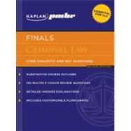 Kaplan PMBR FINALS: Criminal Law; Core Concepts and Key Questions