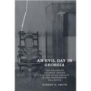 An Evil Day in Georgia