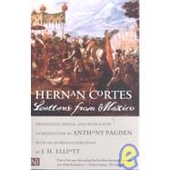 Hernan Cortes - Letters from Mexico