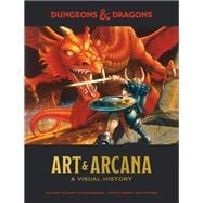Dungeons & Dragons Art & Arcana A Visual History
