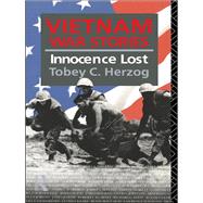 Vietnam War Stories: Innocence Lost