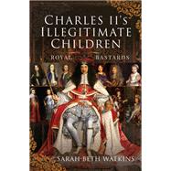 Charles II's Illegitimate Children