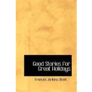 Good Stories for Great Holidays