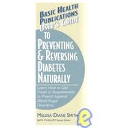 Users Guide to Preventing & Reversing Diabetes Naturally