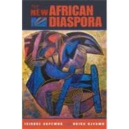The New African Diaspora
