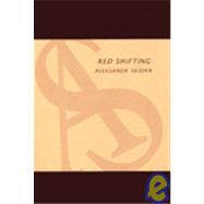 Red Shifting : Poems and Essays