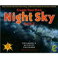 Create Your Own Night Sky 2003 Calendar