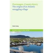 Portmagee, County Kerry  The Origins of an Atlantic Smuggling Village