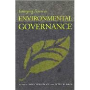 Emerging Forces in Environmental Governance