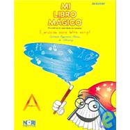 Mi Libro Magico / A Magic Book: Ejercicios para letra script / Exercises for Script writing