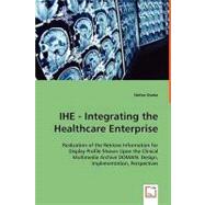 Ihe - Integrating the Healthcare Enterprise