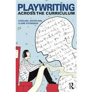 Playwriting Across the Curriculum