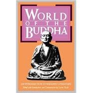 World of the Buddha An Introduction to the Buddhist Literature
