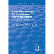 Enhanced Transition Through Outward Internationalization