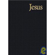 Life and Teachings of Jesus of Nazareth : Includes the Four Gospels, Acts, Psalms and Proverbs