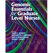 Genomic Essentials for Graduate Level Nurses