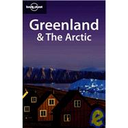 Lonely Planet Greenland & The Arctic