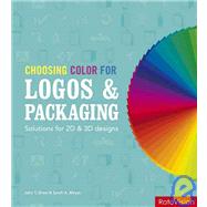 Choosing Color for Logos & Packaging Solutions for 2D and 3D Designs