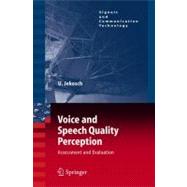 Voice And Speech Quality Perception