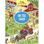 My Little Wimmelbook® - On the Farm