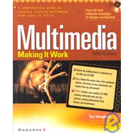Multimedia : Making It Work