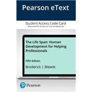 Pearson eText The Life Span: Human Development for Helping Professionals -- Access Card