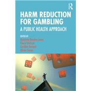 Harm Reduction for Problem Gambling: A Public Health Approach