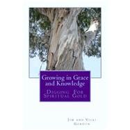 Growing in Grace and Knowledge