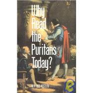 Why Read the Puritans Today?